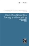 Jonathan Batten, Niklas F. Wagner - Derivatives Pricing and Modeling