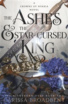 Carissa Broadbent - The Ashes and the Star-Cursed King