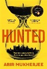 Abir Mukherjee, Mukherjee Abir - Hunted
