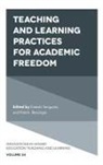Patrick Blessinger, Patrick (St. John’s University Blessinger, Patrick (St. Johnâ€™s University Blessinger, Patrick (St. John's University Blessinger, Enakshi Sengupta, Enakshi (Independent Researcher and Scholar Sengupta - Teaching and Learning Practices for Academic Freedom
