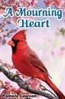 Pamela Lawson - A Mourning Heart