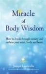 Joseph Lauricella - Miracle of Body Wisdom