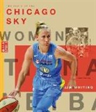 Jim Whiting - The Story of the Chicago Sky