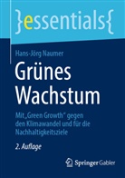 Hans-Jörg Naumer, Hans-Jörg (Dr.) Naumer - Grünes Wachstum