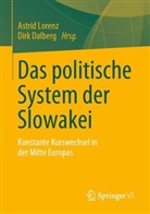 Dalberg, Dirk Dalberg, Astrid Lorenz - Das politische System der Slowakei