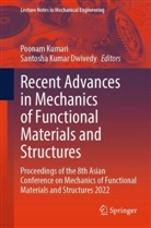Santosha Kumar Dwivedy, Kumar Dwivedy, Poonam Kumari - Recent Advances in Mechanics of Functional Materials and Structures