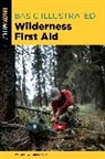 William Forgey, Forgey William, William Forgey M.D. - Basic Illustrated Wilderness First Aid