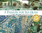 C. S. Lambert - Passion for Sea Glass
