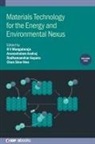 Radhamanohar Aepuru, Radhamanohar (Universidad de Chile (Chile)) Aepuru, Radhamanohar V.N. (Universidad de Chile (Chile)) Aepuru, Arunachalam Arulraj, Arunachalam (Universidad Adolfo Ibanez (Chile)) Arulraj, Siew Hwa (Nanyang Technological University) Chan... - Materials Technology for the Energy and Environmental Nexus, Volume 2
