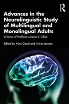 Mira Lerman Goral, Mira Goral, Goral Mira, Aviva Lerman - ADVANCES IN NEUROLINGUISTIC STUDY