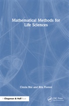 Cinzia Bisi, Cinzia (Ferrara University Bisi, Rita Fioresi, Rita (University of Bologna) Bisi Fioresi - Mathematical Methods for Life Sciences