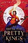 Lena Jeong - And Break the Pretty Kings