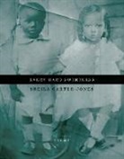 Sheila Carter-Jones - Every Hard Sweetness