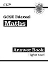 CGP Books, CGP Books, CGP Books, CGP Books - GCSE Maths Edexcel Answers for Workbook: Higher
