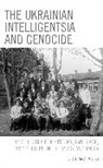 Victoria A. Malko, Malko Victoria A. Malko - Ukrainian Intelligentsia and Genocide