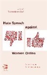 Richardson-Self Louise Richardson-Self, Louise Richardson-Self, Richardson-Self Louise - Hate Speech Against Women Online