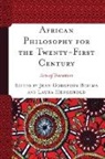 Jean Godefroy Bidima, Jean Godefroy Hengehold Bidima, Jean Godefroy Bidima, Laura Hengehold, Hengehold Laura, Bidima Jean Godefroy Bidima... - African Philosophy for the Twenty-First Century