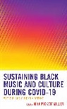 Niya Pickett Miller, Niya Pickett Miller - Sustaining Black Music and Culture During Covid-19
