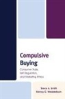 Trevor A. Smith, Trevor A. Wedderburn Smith, Smith Trevor A., Kenroy C. Wedderburn - Compulsive Buying