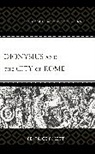 Beatrice Poletti - Dionysius and the City of Rome
