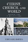 Theodore J. Hopkins, Hopkins Theodore J. Hopkins - Christ, Church, and World