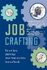 Adeyinka Adewale, Y Bolade-Ogunfodun, Yemisi Bolade-Ogunfodun, Benjamin Laker, Lebene Soga - Job Crafting