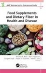 Nayan A. Gujarathi, Ashish S. Jain, Raj K. Keservani, Bhushan R. Rane, Durgesh Singh - Food Supplements and Dietary Fiber in Health and Disease