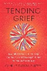 Camille Sapara Barton - Tending Grief