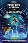 Khadijah Khatib, Trudi Trueit - Explorer Academy Vela: The Sailor Cipher (Book 1)
