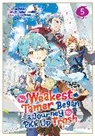 Tou Fukino, Honobonoru500, Nama - The Weakest Tamer Began a Journey to Pick Up Trash (Manga) Vol. 5