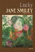 Jane Smiley - Lucky
