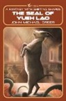 John Michael Greer - The Seal of Yueh Lao