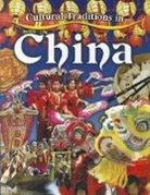 Lynn Peppas - Cultural Traditions in China