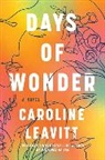 Caroline Leavitt, Leavitt Caroline - Days of Wonder