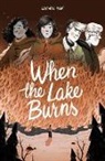 Geneviève Bigué - When the Lake Burns