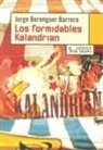 Jorge Berenguer Barrera - Los formidables Kalandrian