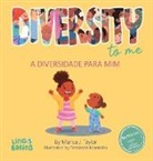Marisa J Taylor, Marisa J. Taylor, Fernanda Monteiro - Diversity to me/ a diversidade para mim