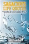 Cassie Maura Rahming - Sagacious Life Quotes