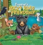 Gina Frisby - Eugene's Rocky Road to Friendship