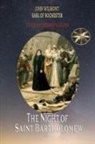 By the Spi. . . John W. Earl of Rochester, Vera Kryzhanovskaia - The Night of Saint Bartholomew
