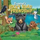 Gina Frisby - Eugene's Rocky Road to Friendship