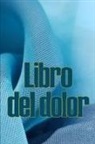 Enrique Sahagún - Libro del dolor