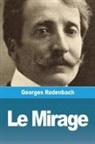 Georges Rodenbach - Le Mirage