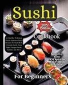 Emily Soto - Sushi Cookbook For Beginners