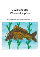 Ina Kroworsch - David und der Wunderkarpfen