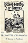 D. L. Moody, George C. Needham, J. C. Ryle - The Second Coming of Christ AND Plan of The Ages