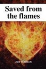 Zoe Madsen - Saved from the flames