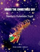 Richard Gray - Under The Christmas Sky