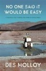 Des Molloy - No One Said it Would be Easy