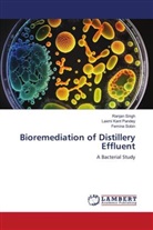 Laxmi Kant Pandey, Ranjan Singh, Femina Sobin - Bioremediation of Distillery Effluent